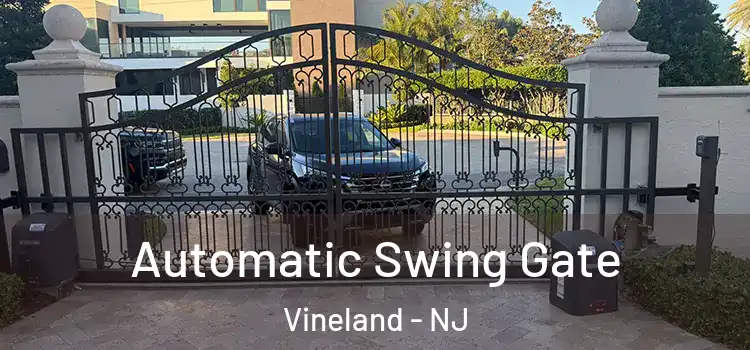 Automatic Swing Gate Vineland - NJ