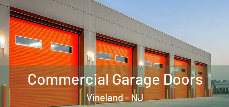  Commercial Garage Doors Vineland - NJ